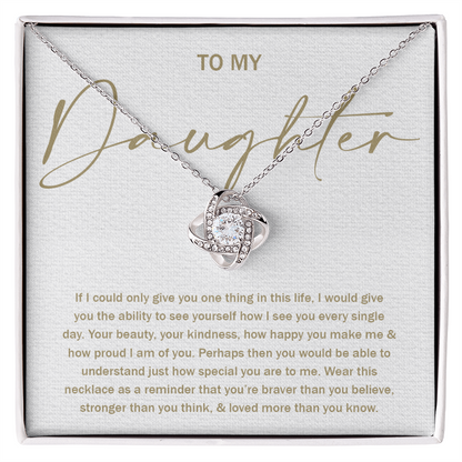 To My Daughter 8 - Love Knot Necklace