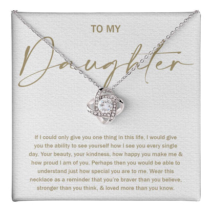 To My Daughter 8 - Love Knot Necklace