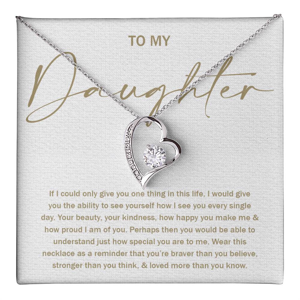 To My Daughter 8 - Forever Love Necklace