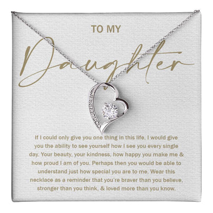 To My Daughter 8 - Forever Love Necklace