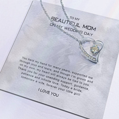 To My Mom 9 - Forever Love Necklace