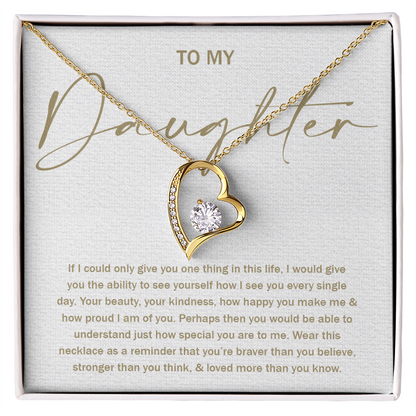 To My Daughter 8 - Forever Love Necklace