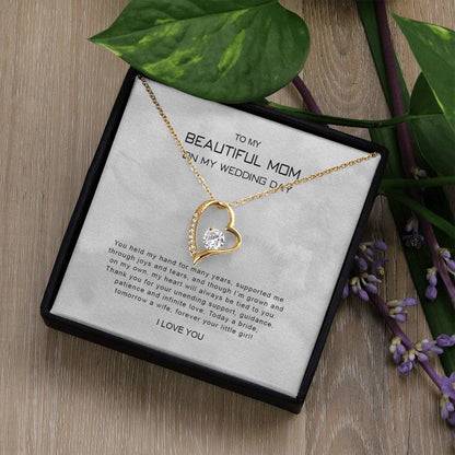 To My Mom 9 - Forever Love Necklace