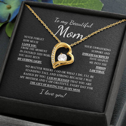 To My Mom 3 - Forever Love Necklace