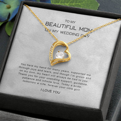 To My Mom 9 - Forever Love Necklace